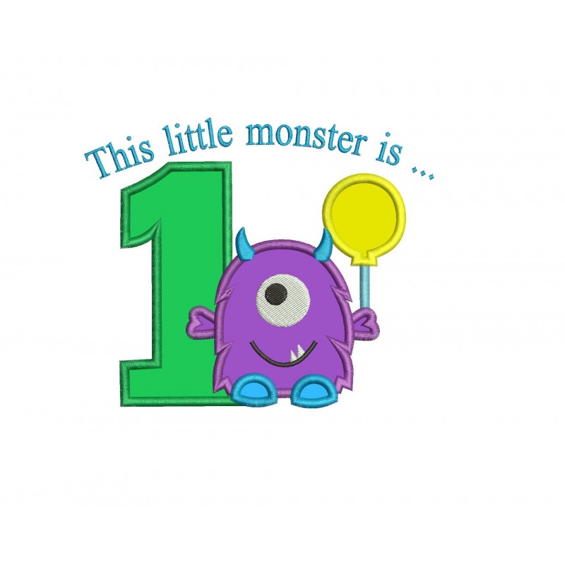This Little Monster is First Applique Design
